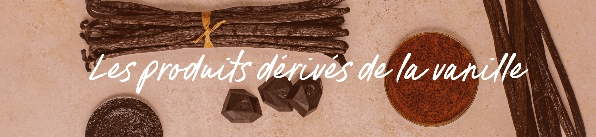 Produits dérivés de la vanille